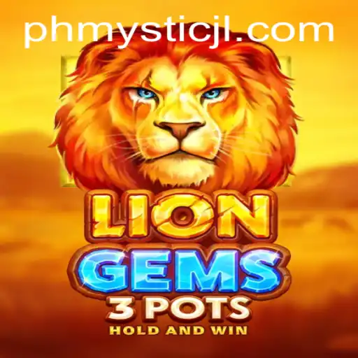 Discover the Mystical Adventure of LionGems3pots with PHMystic