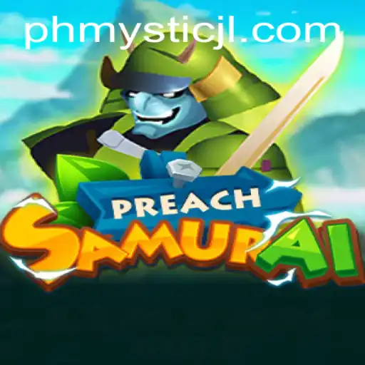 PreachSamurai: An Epic Journey into Mystic Realms